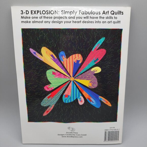 3-D Explosion Quilting Book Simply Fabulous Art Quilt Illusions Cara Gulati - Picture 2 of 9